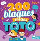 Couverture du livre « 200 blagues pour rire ; vive les copains ! » de  aux éditions Deux Coqs D'or