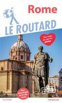 Couverture du livre « Guide du Routard ; Rome (édition 2019) » de Collectif Hachette aux éditions Hachette Tourisme