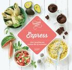 Couverture du livre « Express ; 100 recettes en moins de 15 minutes » de  aux éditions Hachette Pratique