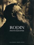 Couverture du livre « Rodin et la photographie » de Collectif Gallimard aux éditions Gallimard