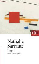 Couverture du livre « Isma » de Nathalie Sarraute aux éditions Gallimard