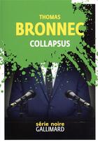 Couverture du livre « Collapsus » de Thomas Bronnec aux éditions Gallimard