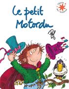 Couverture du livre « Le petit Motordu » de Pef aux éditions Gallimard-jeunesse