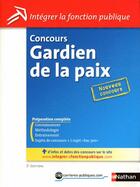 Couverture du livre « Concours gardien de la paix (édition 2010) » de Grasser/Joly aux éditions Nathan