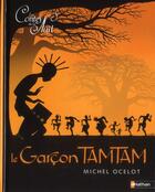 Couverture du livre « Le garçon tam-tam » de  aux éditions Nathan