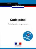 Couverture du livre « Code pénal » de Journaux Officiels aux éditions Documentation Francaise