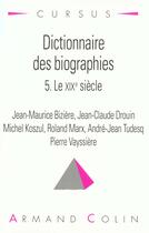 Couverture du livre « Dictionnaire Des Biographies » de Jean-Maurice Biziere aux éditions Armand Colin