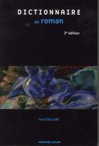 Couverture du livre « Dictionnaire du roman (2e édition) » de Yves Stalloni aux éditions Armand Colin