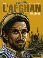 Couverture du livre « L'afghan ; massoud » de Bihel et Charles M. et J.F. Charles aux éditions Casterman