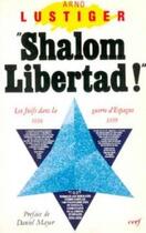 Couverture du livre « Shalom libertad ! » de Lustiger Arno aux éditions Cerf