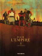 Couverture du livre « Pour l'Empire Tome 1 : l'honneur » de Merwan et Bastien Vives aux éditions Dargaud