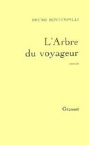 Couverture du livre « L'arbre du voyageur » de Bruno Bontempelli aux éditions Grasset