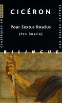 Couverture du livre « Pour Sextus Roscius (Pro Roscio) » de Ciceron/Robert aux éditions Belles Lettres