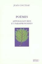 Couverture du livre « Poèmes ; appoggiatures et paraprosodies » de Jean Cocteau aux éditions Rocher