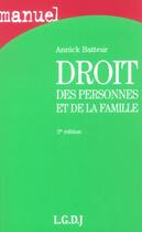 Couverture du livre « Droit des personnes et de la famille (2e édition) » de Annick Batteur aux éditions Lgdj