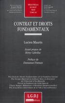Couverture du livre « Contrat et droits fondamentaux » de Lucien Maurin aux éditions Lgdj