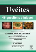 Couverture du livre « Uvéites : 49 questions cliniques » de  aux éditions Elsevier-masson