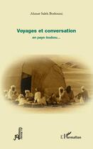 Couverture du livre « Voyages et conversation en pays toubou... » de Ahmat Saleh Bodoumi aux éditions L'harmattan