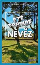 Couverture du livre « Été torride à Névez » de Stephane Jaffrezic aux éditions Bargain