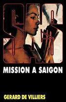 Couverture du livre « SAS T.20 ; mission à Saïgon » de Gerard De Villiers aux éditions Malko