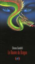 Couverture du livre « Le baume du dragon » de Silvana Gandolfi aux éditions Des Grandes Personnes