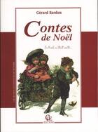 Couverture du livre « Contes de noel » de Gerard Bardon aux éditions Communication Presse Edition