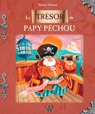 Couverture du livre « Le trésor de Papy Pêchou » de Hubert Rublon aux éditions Locus Solus