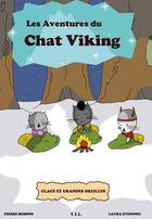 Couverture du livre « Les aventures du chat viking glaces et grandes oreilles - les aventures du chat viking t2 glaces et » de Semons/Evennou aux éditions Yil