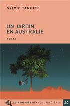 Couverture du livre « Un jardin en Australie » de Sylvie Tanette aux éditions Voir De Pres