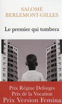 Couverture du livre « Le premier qui tombera » de Salome Berlemont-Gilles aux éditions Mon Poche