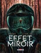 Couverture du livre « Effet miroir » de Makyo et Laval Ng aux éditions Delcourt