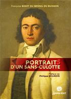 Couverture du livre « Portraits d'un sans-culotte » de Francoise Bigot Du Mesnil Du Buisson aux éditions Lemme Edit