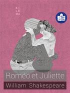 Couverture du livre « Roméo et Juliette » de William Shakespeare aux éditions Kilema