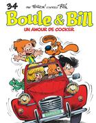 Couverture du livre « Boule & Bill Tome 34 : un amour de cocker » de Laurent Verron et Collectif aux éditions Boule Et Bill