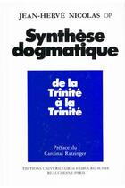 Couverture du livre « Synthese dogmatique i de la trinite a la trinite » de Nicolasjean-Herve aux éditions Beauchesne