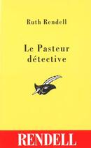 Couverture du livre « Le Pasteur Detective » de Rendell-R aux éditions Editions Du Masque