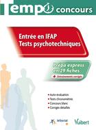 Couverture du livre « Entrée en IFAP ; tests psychotechniques » de Marc Delabriere aux éditions Vuibert