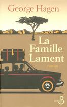 Couverture du livre « La famille Lament » de George Hagen aux éditions Belfond