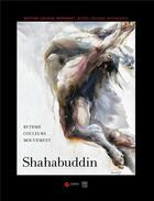 Couverture du livre « Ahmed Shahabbudin ; rythme, couleurs, mouvements » de Dominique Stal aux éditions Somogy