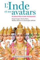 Couverture du livre « L'inde et ses avatars - pluralite d'une puissance » de Bates/Boisvert aux éditions Les Presses De L'universite De Montreal