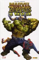 Couverture du livre « Marvel zombies t.6 : le retour » de Nick Dragotta et Fred Van Lente aux éditions Panini