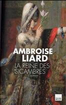 Couverture du livre « La reine des sicambres » de Ambroise Liard aux éditions Toucan