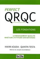 Couverture du livre « Perfect QRQC ; les fondations » de Hakim Aoudia aux éditions Maxima