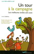 Couverture du livre « Un tour a la campagne » de Debievre Antoine aux éditions Parigramme