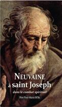 Couverture du livre « Neuvaine à saint Joseph ; dans le combat spirituel » de Paul Marie M'Ba aux éditions Benedictines