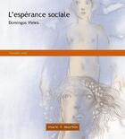 Couverture du livre « L esperance sociale » de Viera aux éditions Mare Et Martin