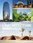 Couverture du livre « Atlas de l'architecture mondiale » de Chris Van Uffelen aux éditions Citadelles & Mazenod