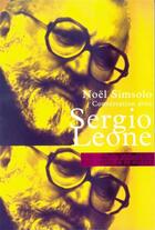 Couverture du livre « Conversations avec Sergio Leone » de Noel Simsolo aux éditions Cahiers Du Cinema