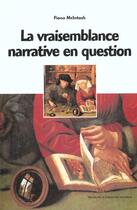 Couverture du livre « Vraisemblance narrative en question (la) » de Fiona Mcintosh aux éditions Presses De La Sorbonne Nouvelle