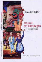 Couverture du livre « Barouf En Campagne » de Jean Kergrist aux éditions Des Dessins Et Des Mots